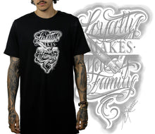 Load image into Gallery viewer, Art Society LOYALTY MAKES YOU FAMILY TEE SHIRT BLACK